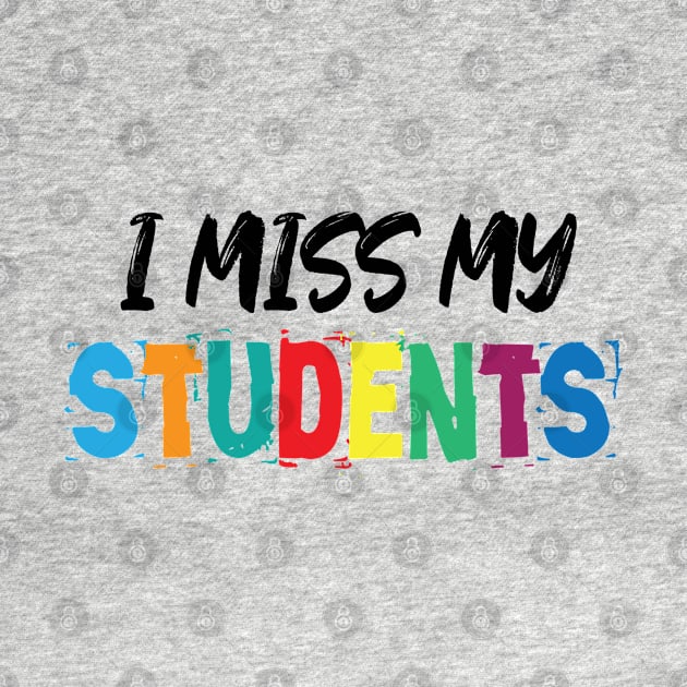 i miss my students by bisho2412
